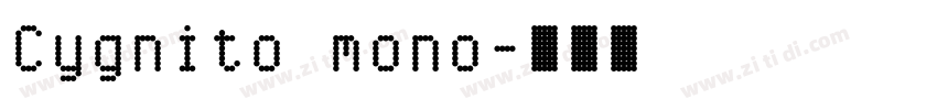 Cygnito mono字体转换